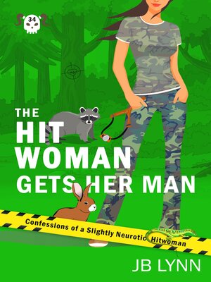 cover image of The Hitwoman Gets Her Man